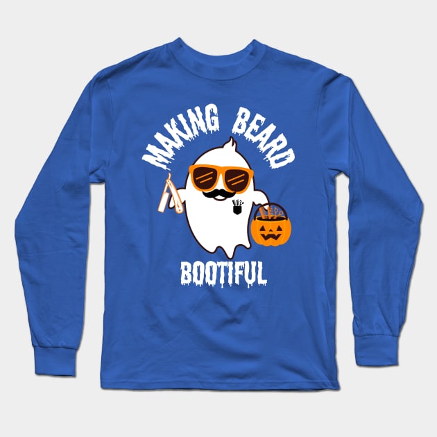 Making Beard Bootiful Long Sleeve T-Shirt by undrbolink